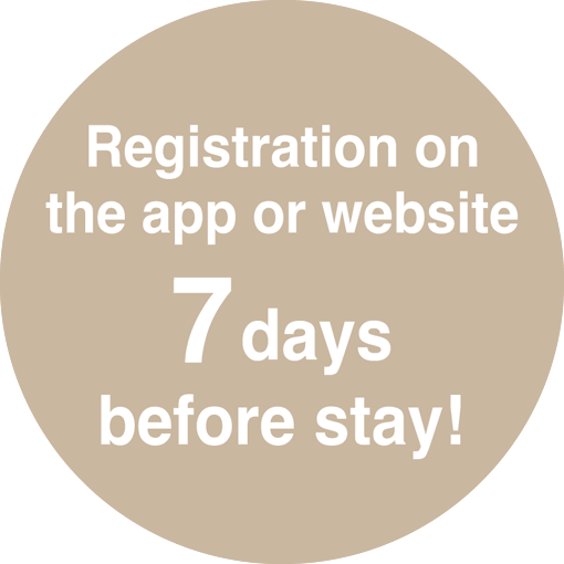 Web registration 7 days before stay!